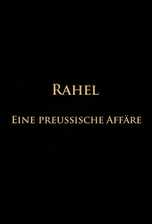 Rahel-Eine preussische Affäre poster
