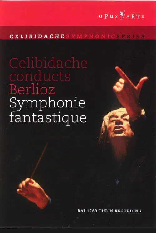 Berlioz: Celibidache conducts Berlioz Symphony Fantastique poster