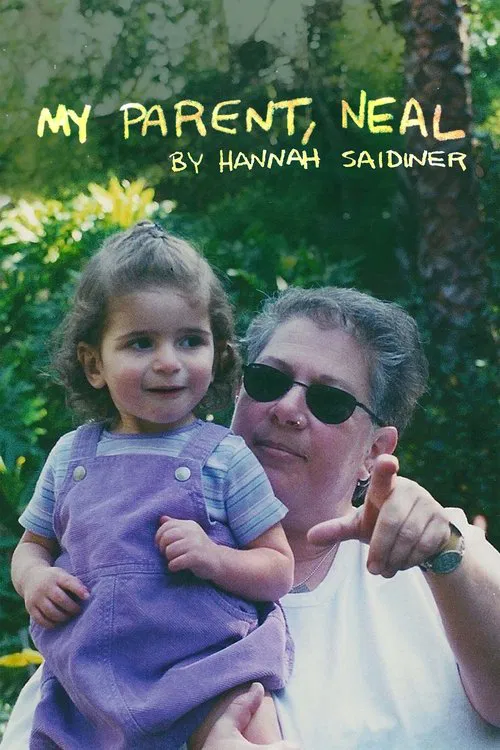 My Parent, Neal poster