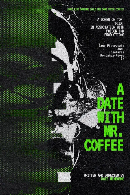 A Date With Mr. Coffee poster
