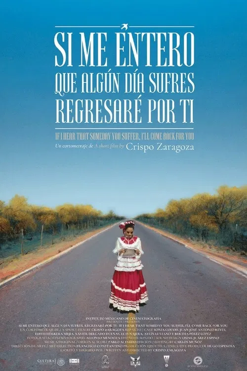 If I Hear That Someday You Suffer, I'll Come Back For You poster