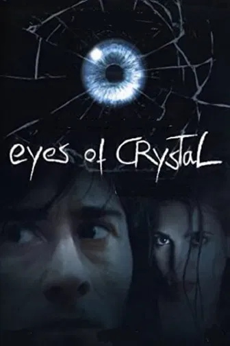 Eyes of Crystal poster