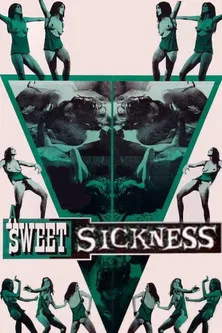 A Sweet Sickness poster