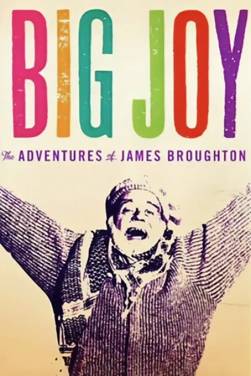 Big Joy: The Adventures of James Broughton poster