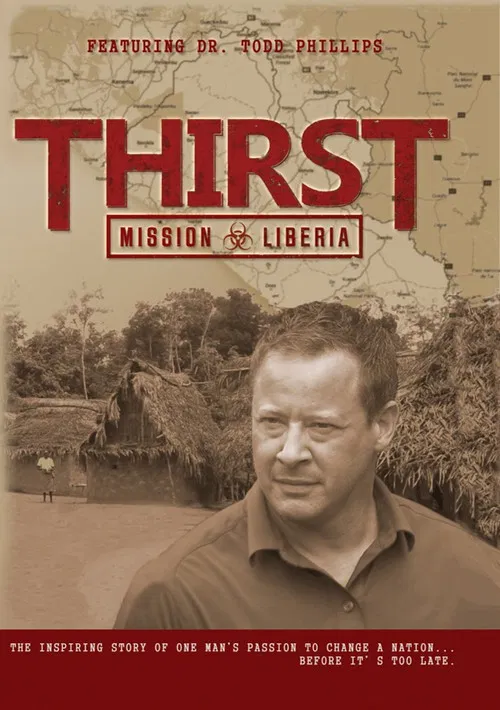 Thirst: Mission Liberia poster