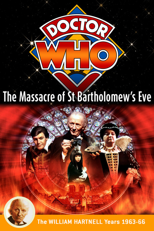 Doctor Who: The Massacre of St Bartholomew's Eve poster