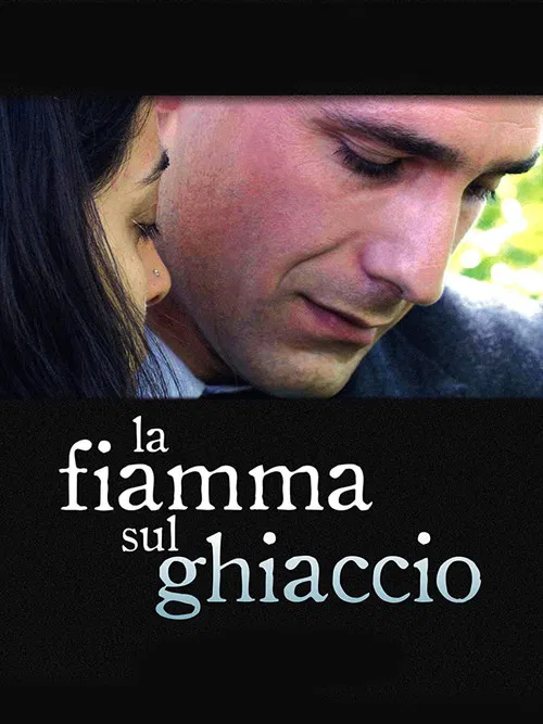 La fiamma sul ghiaccio poster