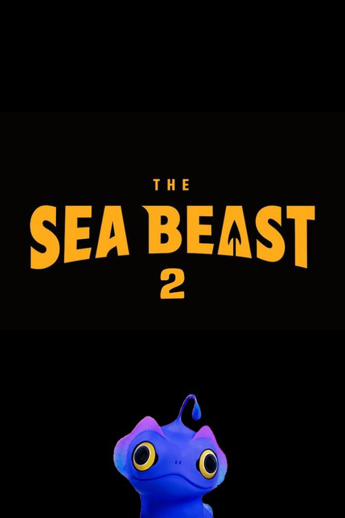 The Sea Beast 2 poster