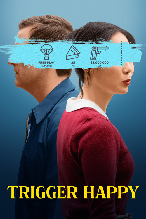 Trigger Happy poster