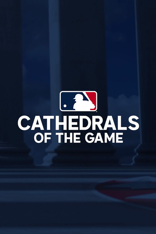 Cathedrals of the Game poster