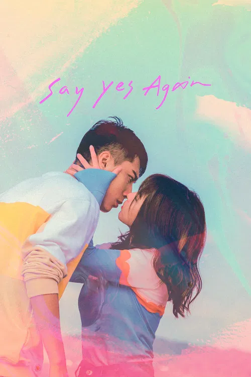 Say Yes Again poster