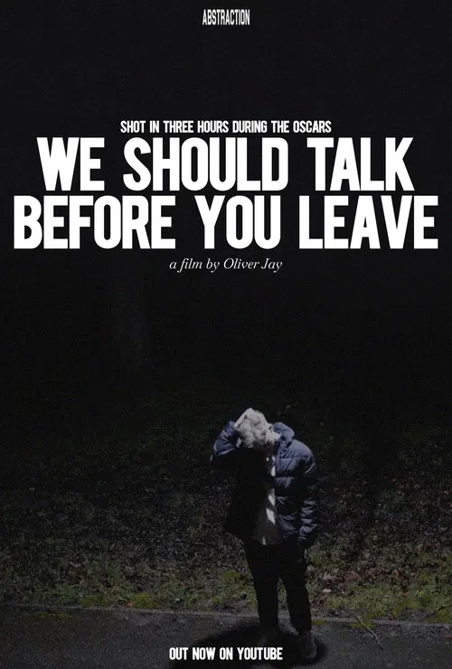 We Should Talk Before You Leave poster