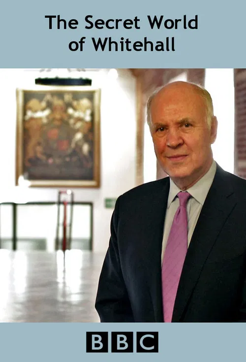 The Secret World of Whitehall poster