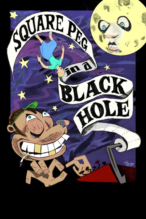 Square Peg in a Black Hole poster