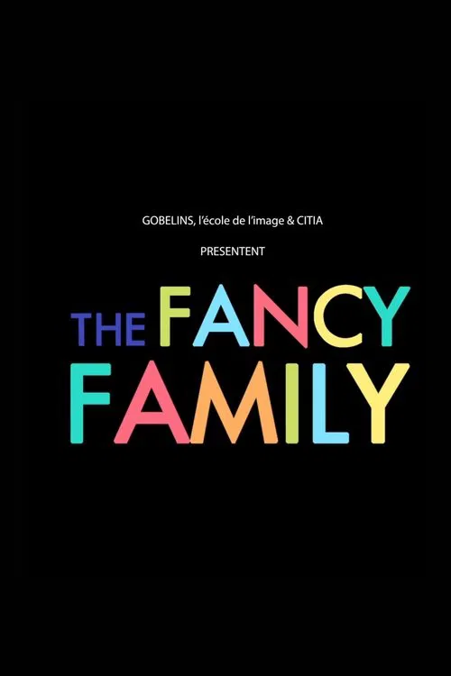 The Fancy Family poster