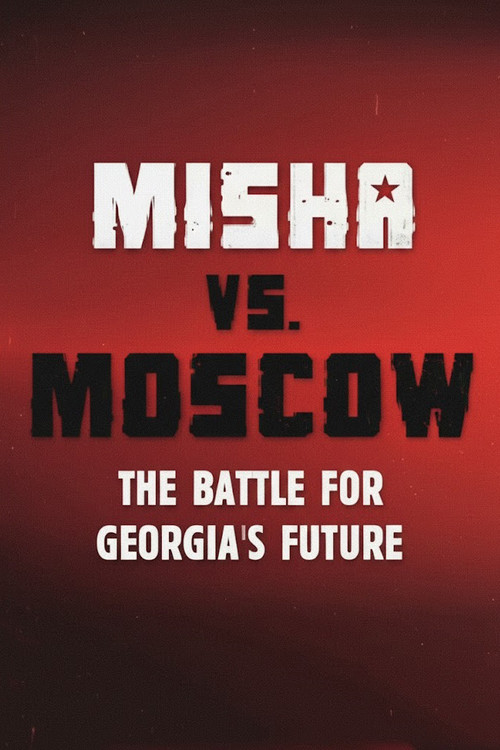 Misha vs Moscow poster