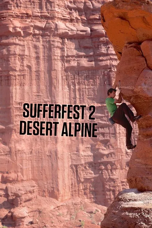 Sufferfest 2: Desert Alpine poster