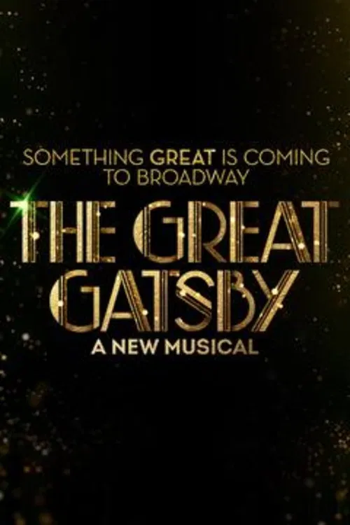 The Great Gatsby - A New Musical poster