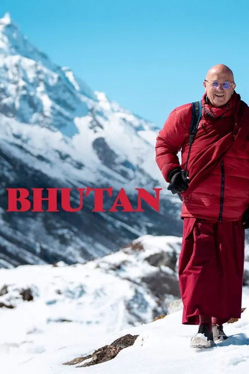Bhutan: Following in the Footsteps of Matthieu Ricard poster