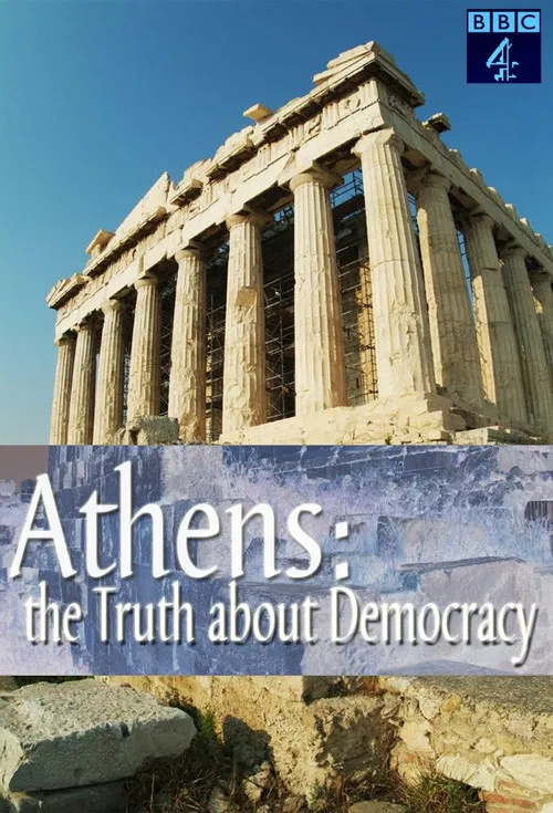 Athens: The Truth About Democracy poster
