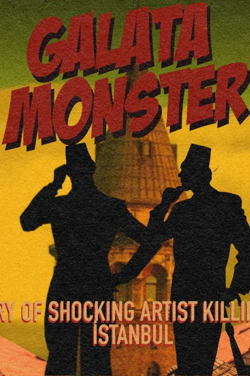 Galata Monster poster