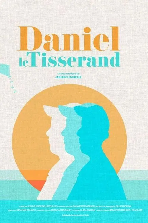 Daniel the Weaver poster