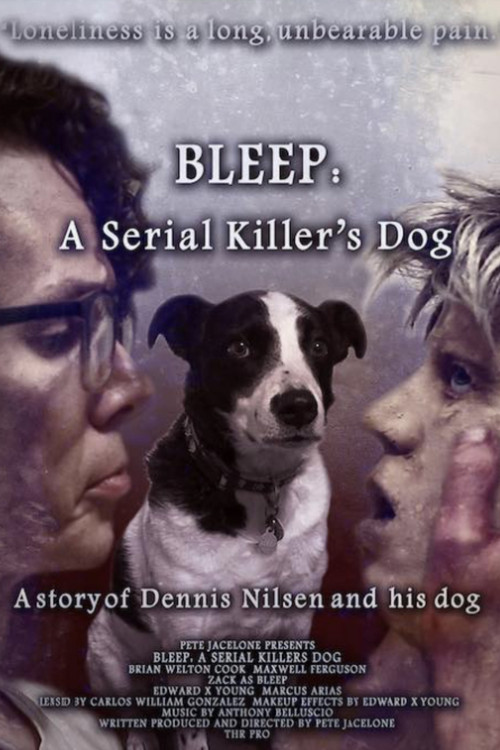 Bleep: A Serial Killer's Dog poster