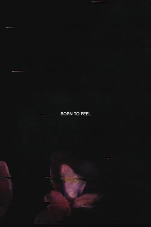 Born to Feel poster