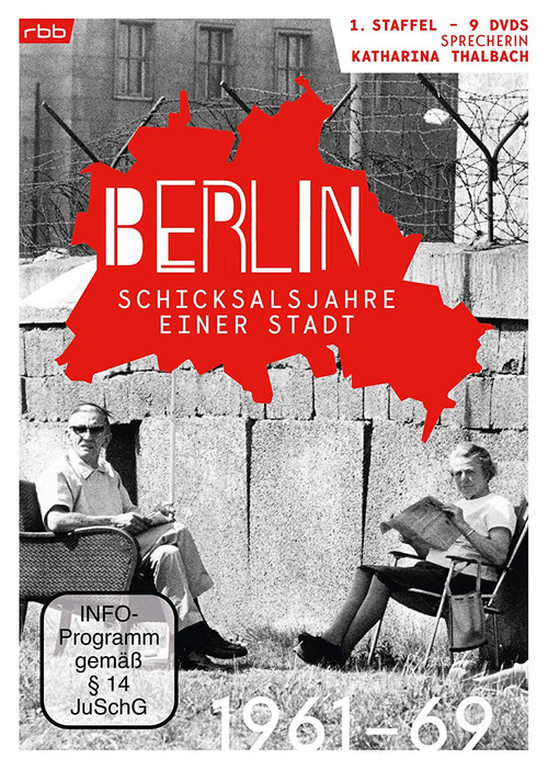 Berlin - Schicksalsjahre einer Stadt poster