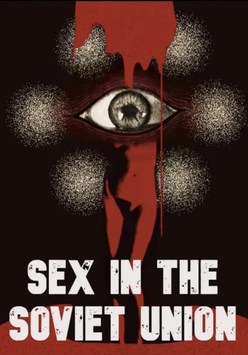 Sex in the Soviet Union poster