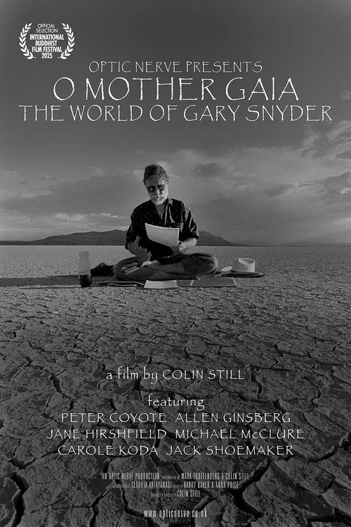 O Mother Gaia: The World of Gary Snyder poster