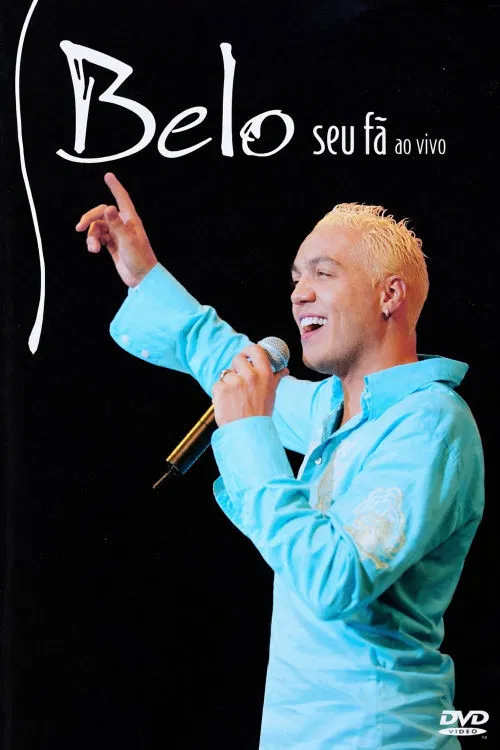 Belo Ao Vivo: Seu Fã poster