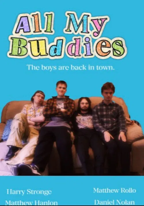 All My Buddies poster