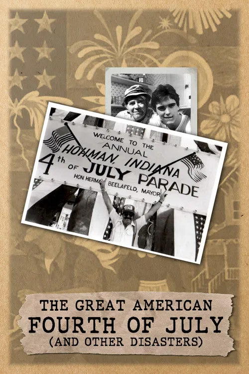 The Great American Fourth of July and Other Disasters poster