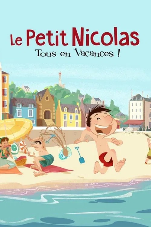 Le Petit Nicolas: tous en vacances ! poster