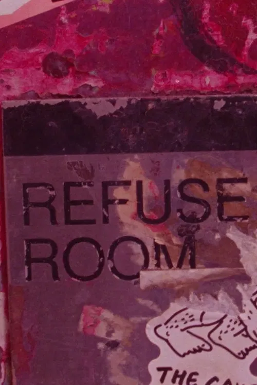 Refuse Room poster
