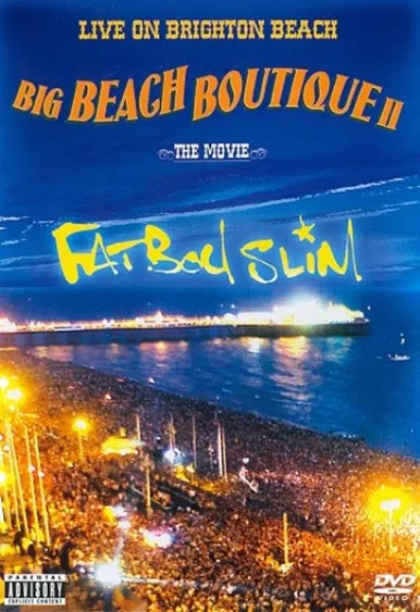 Fatboy Slim: Big Beach Boutique 2 poster
