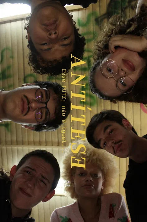 ANTÍTESE - esse PUTZ¡ não é igual... poster