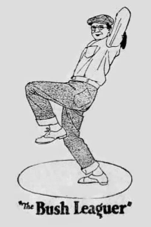 The Bush Leaguer poster