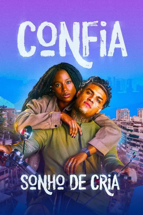Confia: Sonho de Cria poster