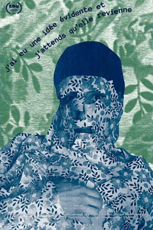 J'ai eu une idée évidente et j'attends qu'elle revienne poster