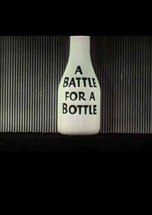 A Battle For A Bottle poster