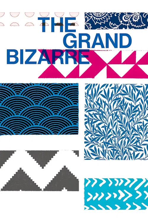 The Grand Bizarre poster