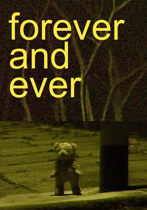 Forever And Ever poster