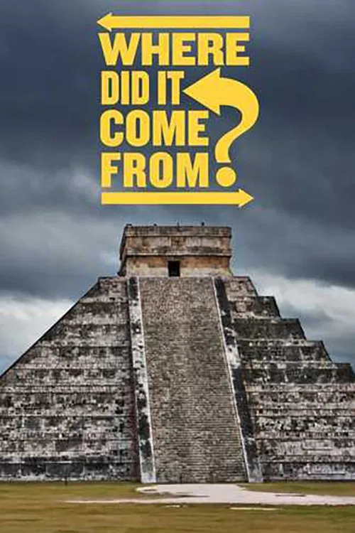 Where Did It Come From? poster