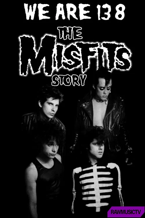 We Are 138 - The Misfits Story poster