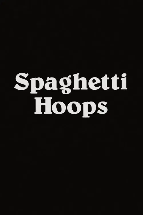 Spaghetti Hoops poster