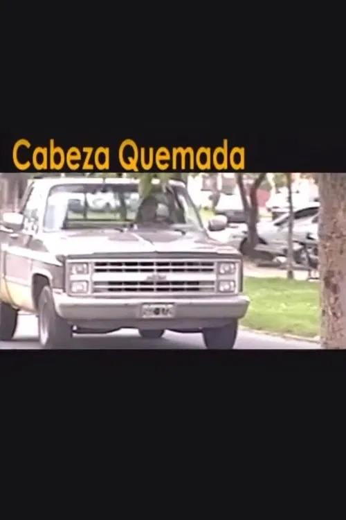 Cabeza quemada poster