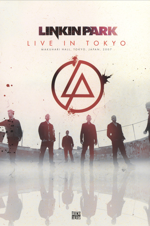 Linkin Park: Live in Tokyo poster