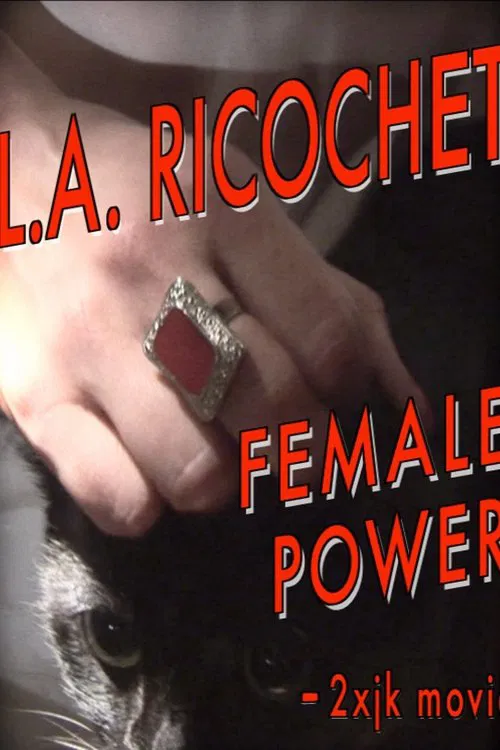 L.A. Ricochet Female Power poster